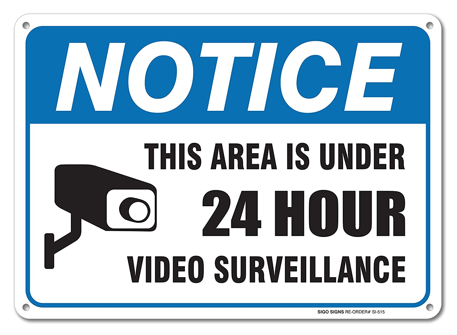 24 Hour Video Surveillance Sign By SigoSigns Avoid Intruders Using 