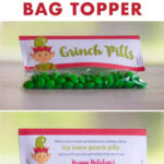 Grinch Pills Free Printable Holiday Treat Bag Topper