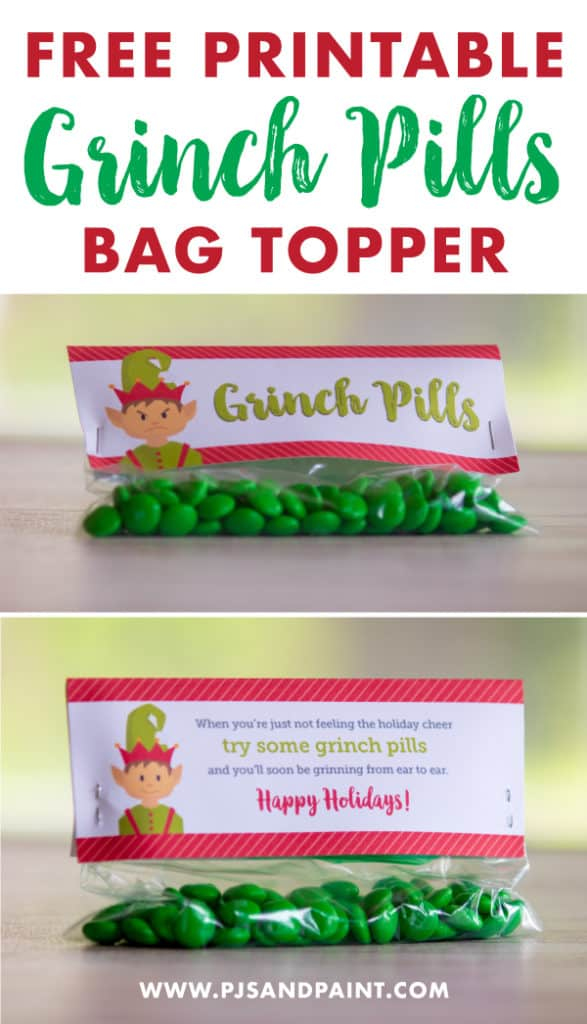 Grinch Pills Free Printable Holiday Treat Bag Topper