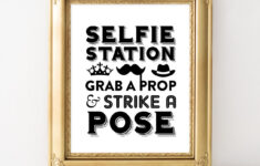 Selfie Station Free Printable Free Printable
