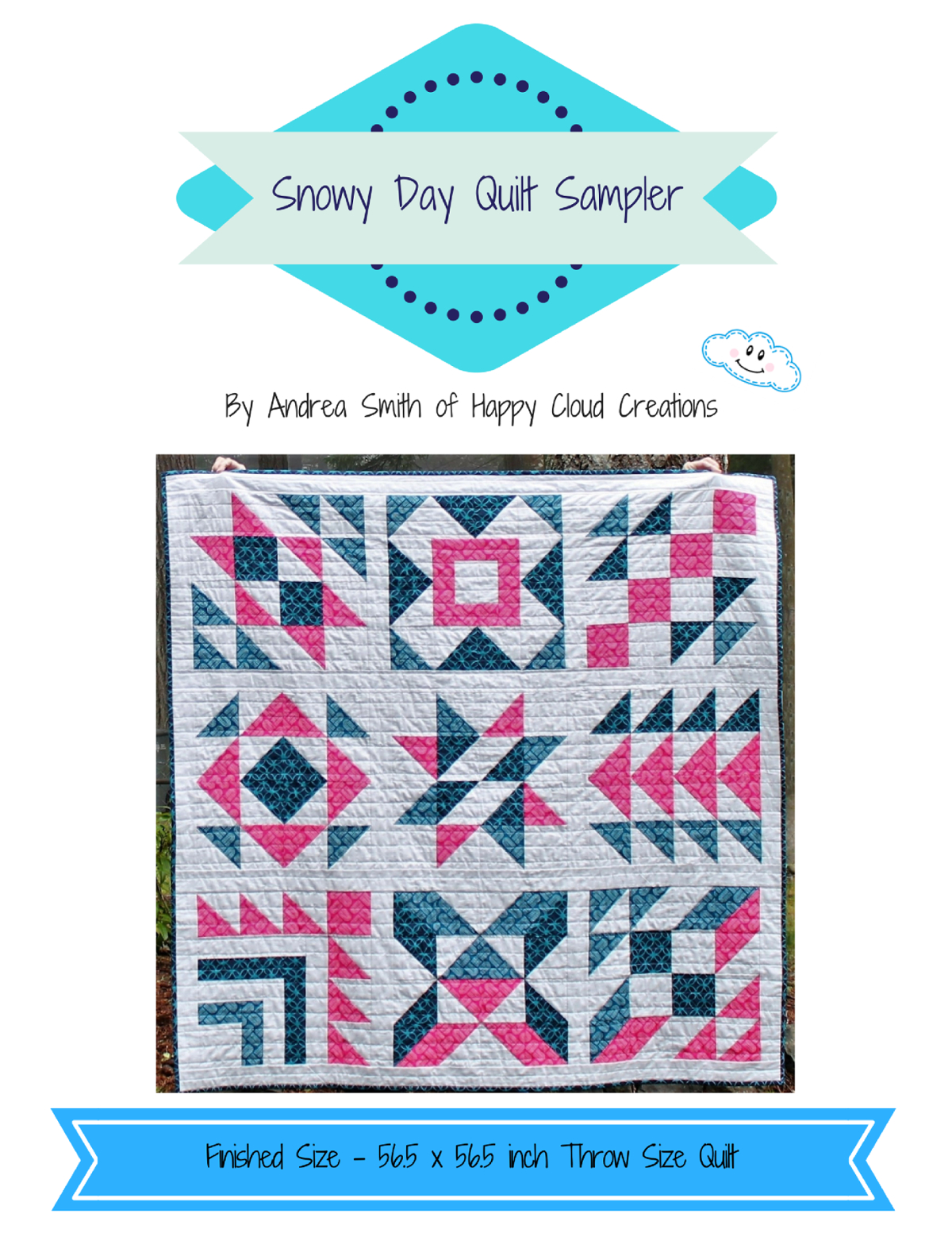 Snowy Day Quilt Sampler Throw Size Happy Cloud Creations 