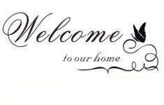 welcome to our home wall quote sticker decal mural stencil vinyl print Welcome To Our Home Wall Quote Sticker Decal Mural Stencil Vinyl Print