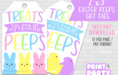 2"X3" Printable Easter Treats For My Peeps Gift Tags, Easter Gift inside Happy Easter To One Of My Favorite Peeps Printable