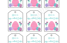 Free Printable Easter Tags {20 Unique Designs} - Cassie Smallwood with regard to Have an Eggscellent Easter Printable