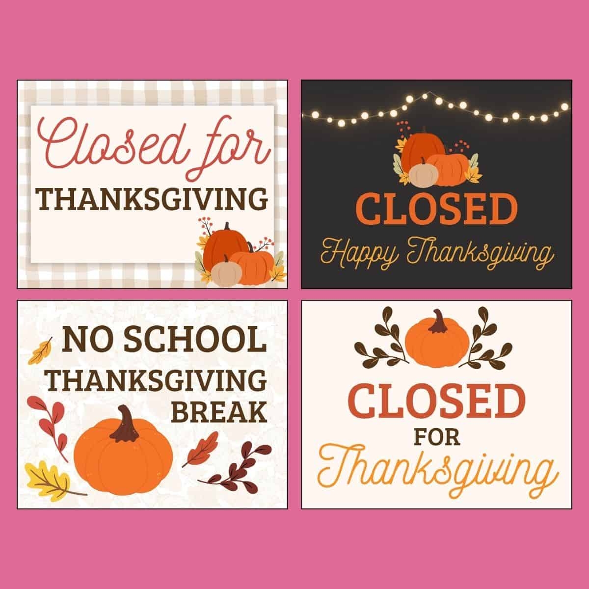 Closed For Thanksgiving Sign Closed For Thanksgiving Sign