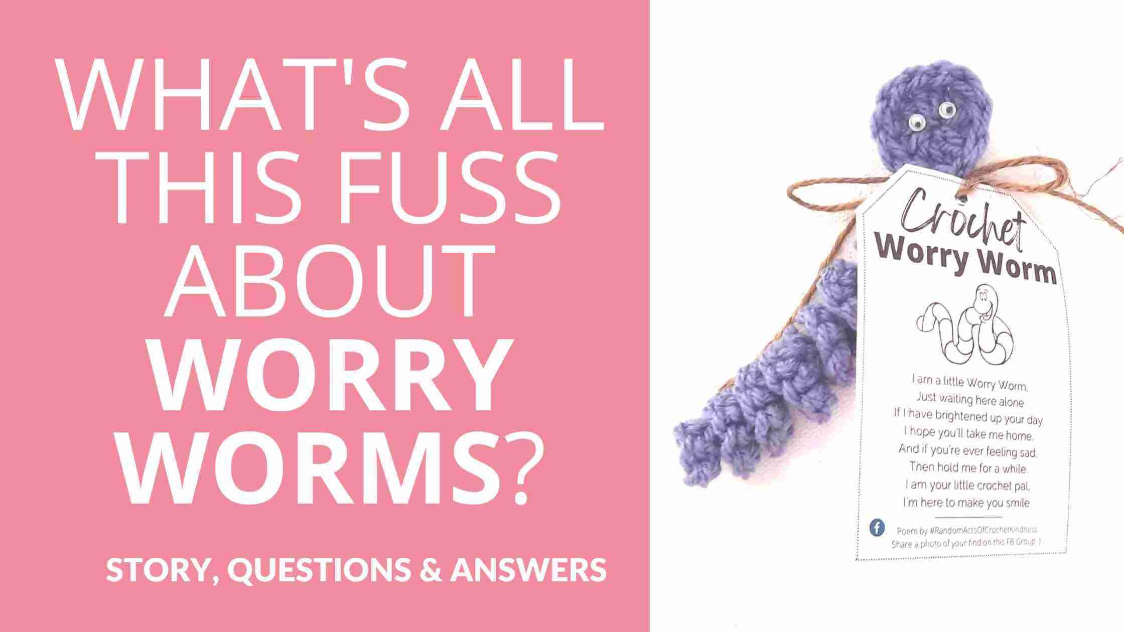Crochet Worry Worm Pattern Poem Free Crochet Worry Worm Pattern Poem Free