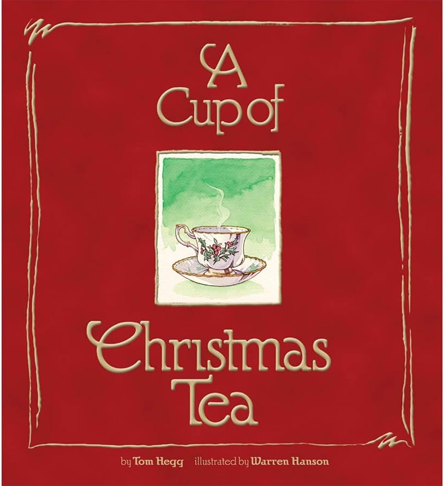 Cup Christmas Tea Tom Hegg