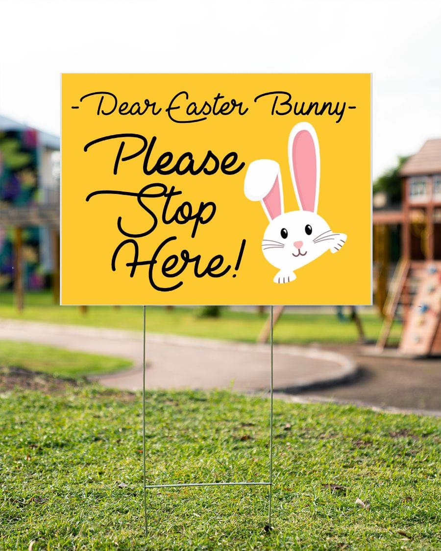 easter bunny stop here sign printable
