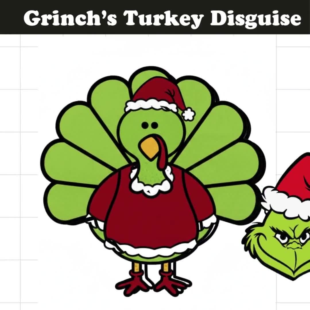 disguise the turkey grinch disguise the turkey grinch