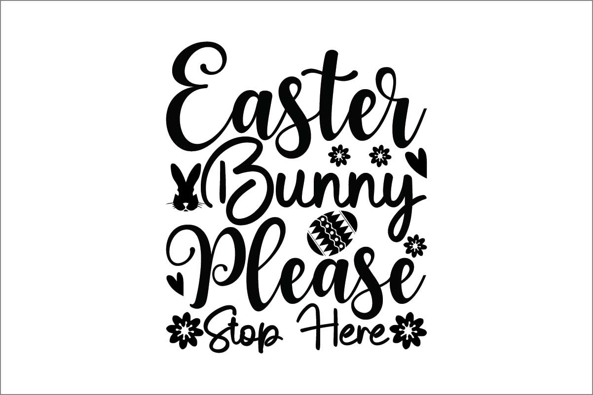 Easter Bunny Please Stop Here 9
