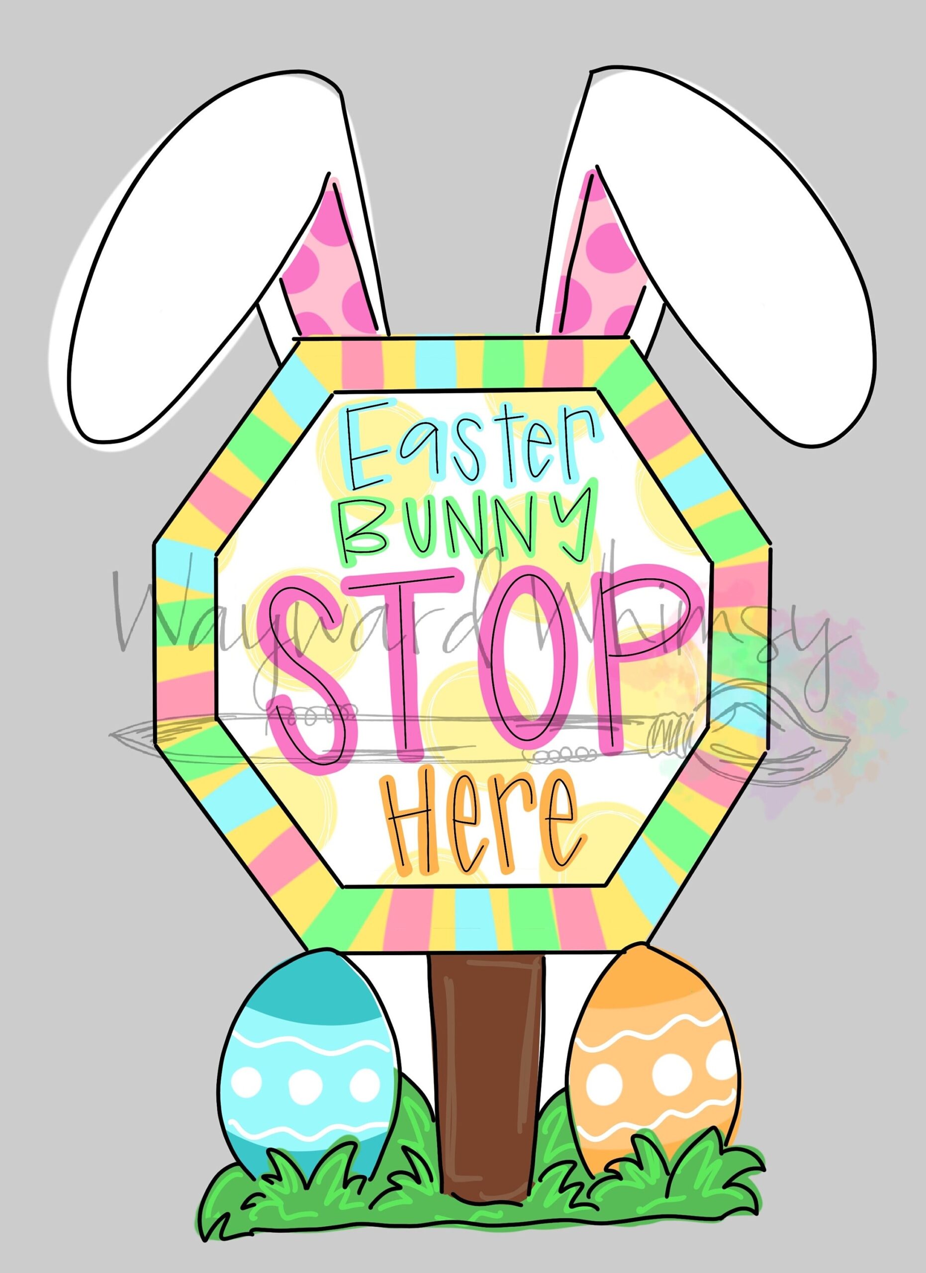 Easter Bunny Stop Here Door Hanger