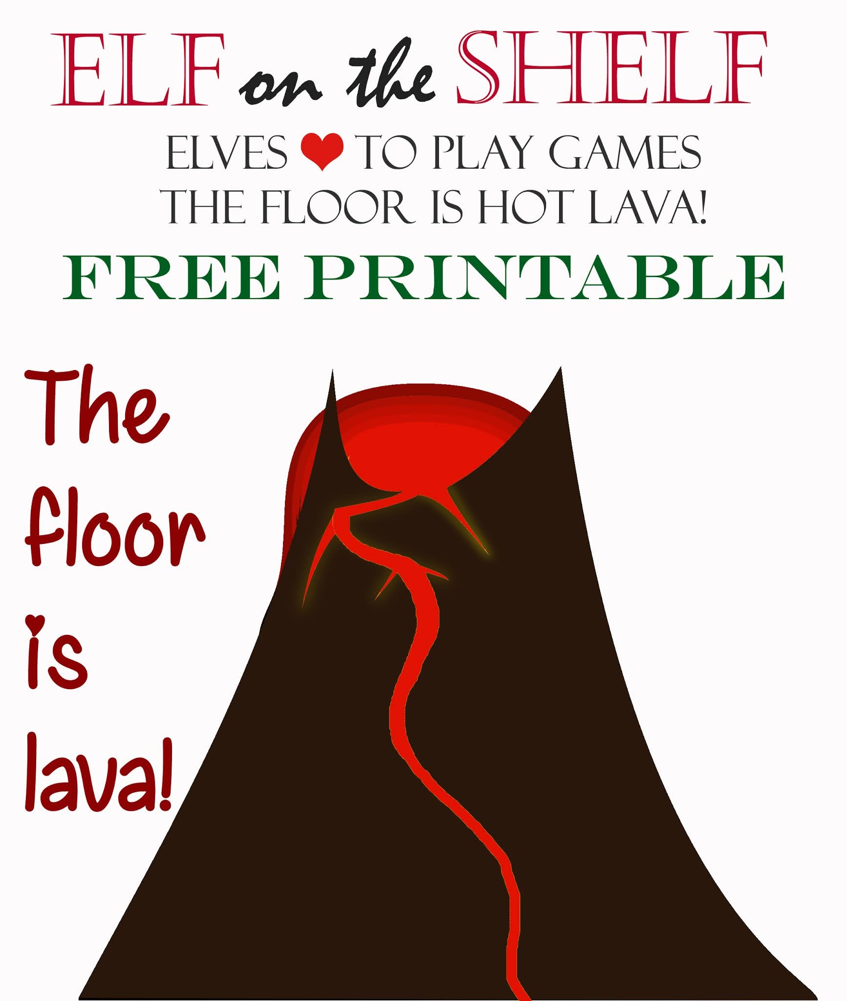 Elf On Shelf Floor Is Lava Free Elf On Shelf Floor Is Lava Free