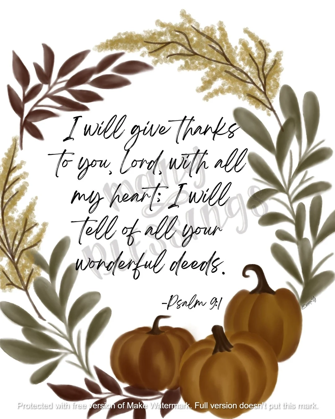 Give Thanks With All My Heart Psalm 91