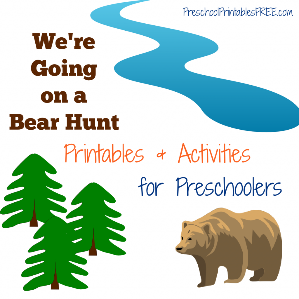 Going On A Bear Hunt Printables