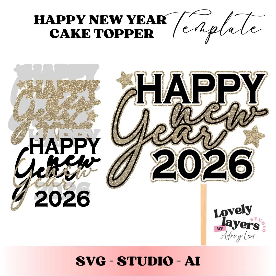 Happy New Year 2026 Cake Topper Svg