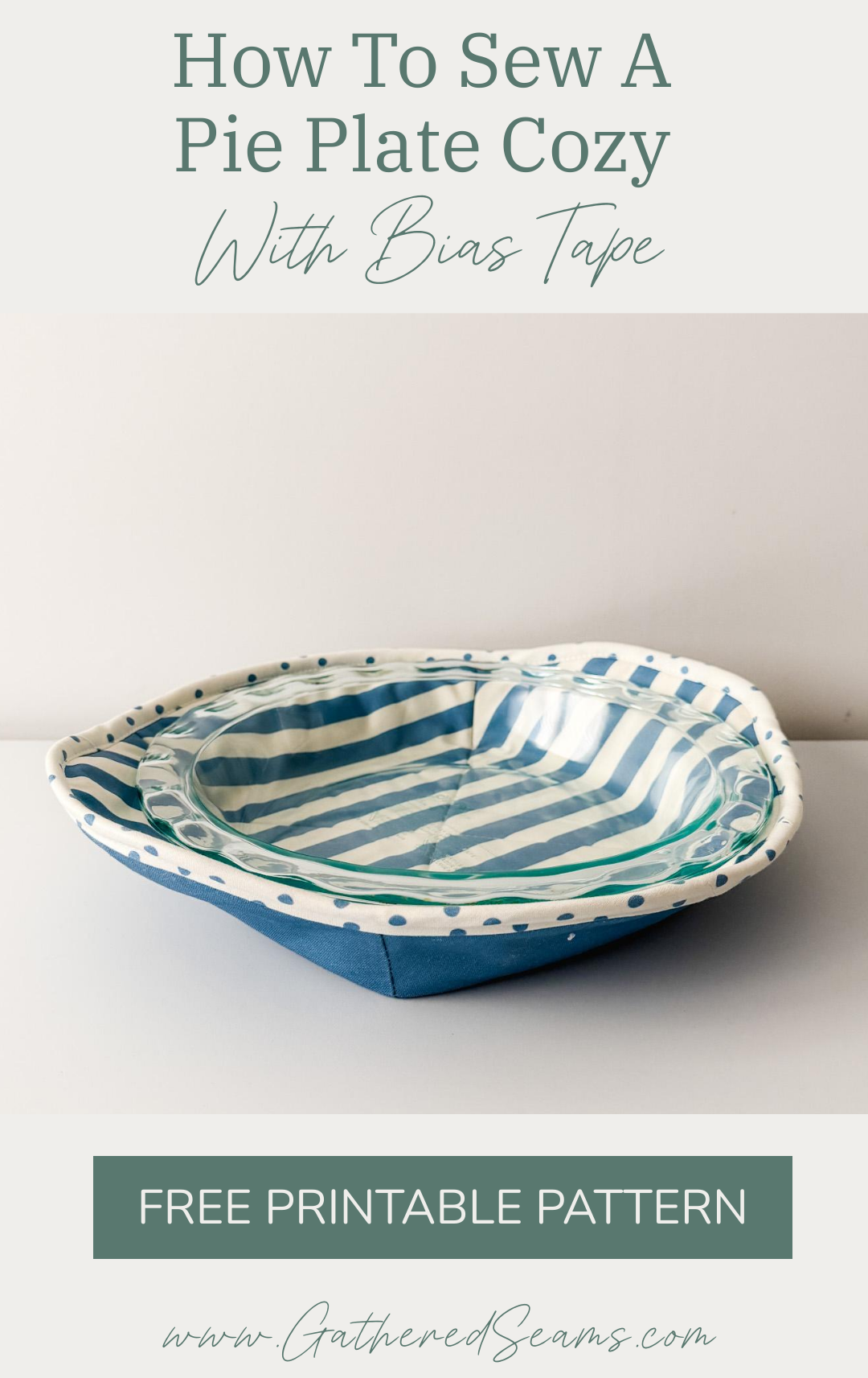 How To Sew A Pie Plate Cozy Free Pattern How To Sew A Pie Plate Cozy Free Pattern