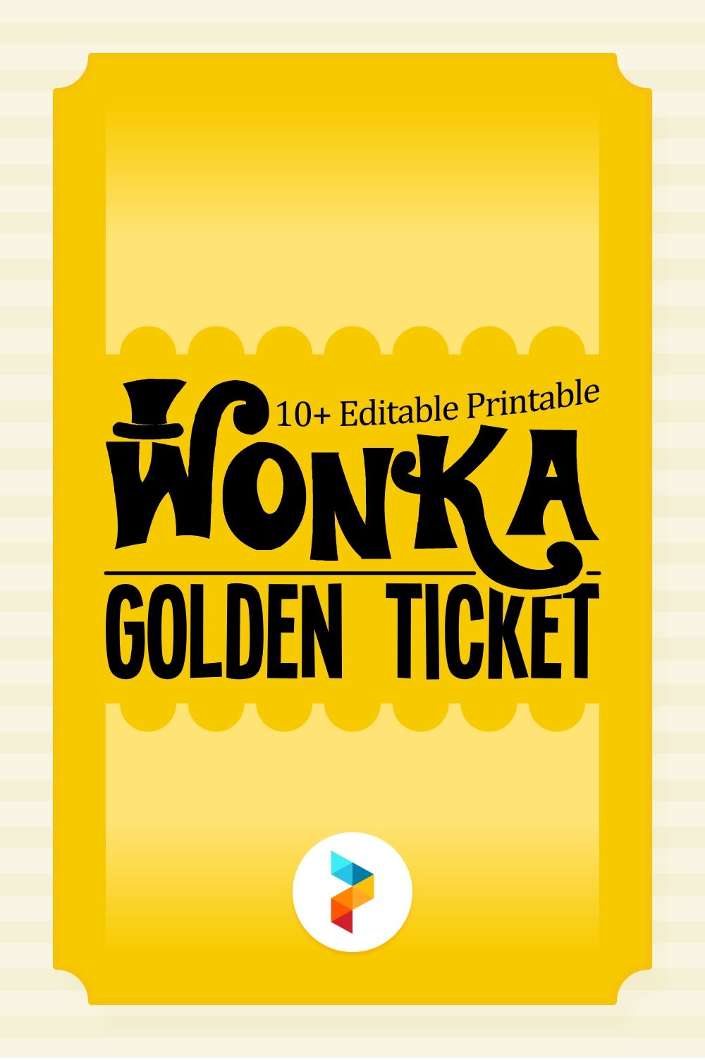 Post Editable Printable Wonka Golden Ticket 422299