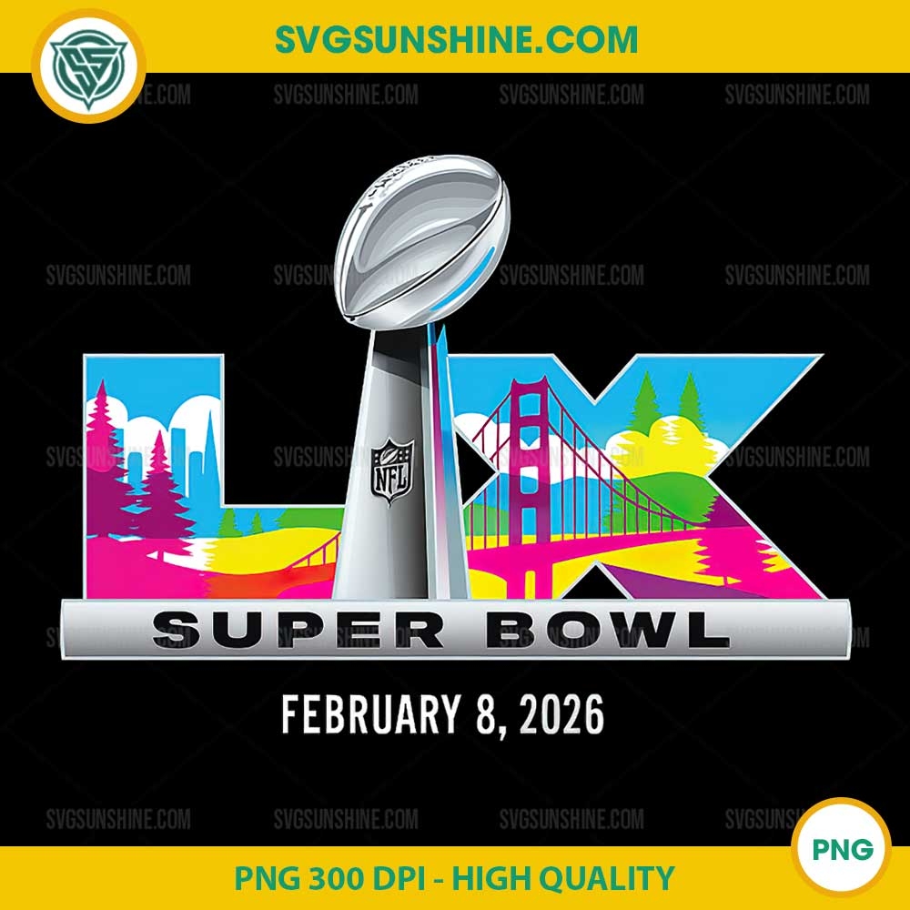 Super Bowl Lx 2026 Png Digital Download Super Bowl Lx 2026 Png Digital Download