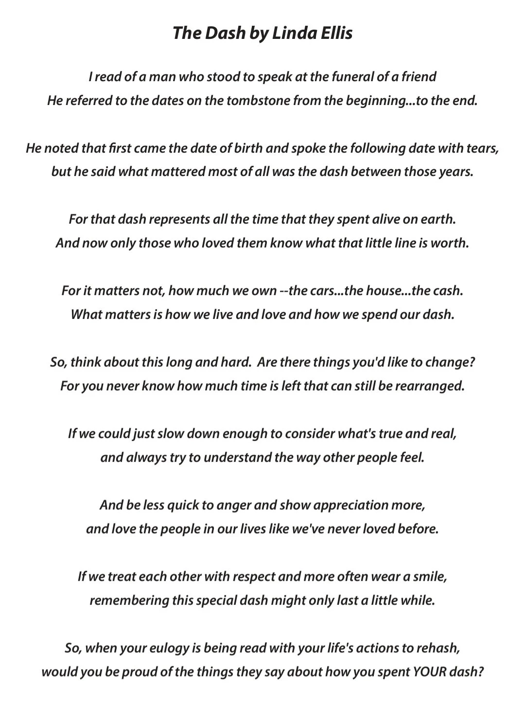 The Dash By Linda Ellis Poem Missing You