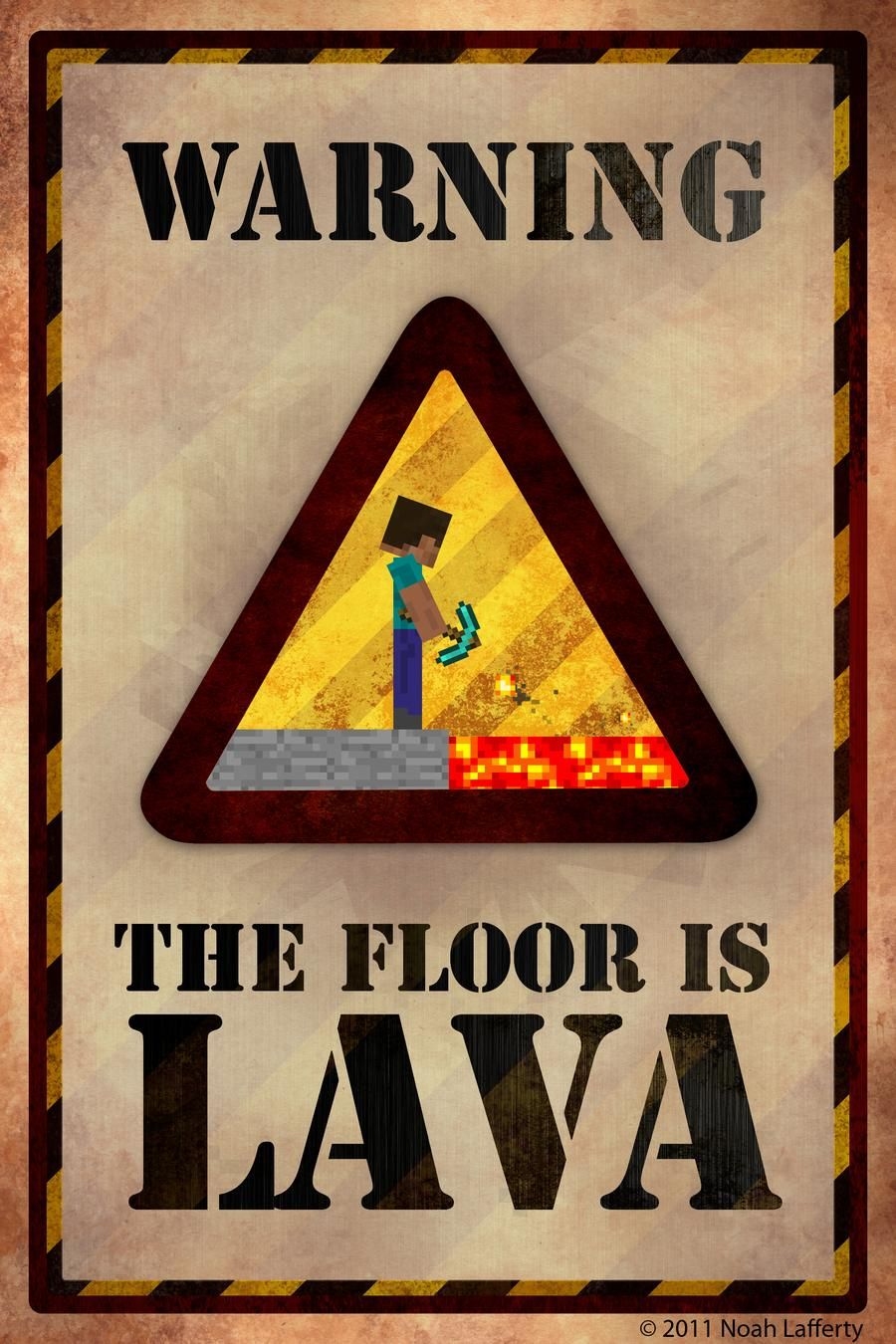 The Floor Is Lava The Floor Is Lava