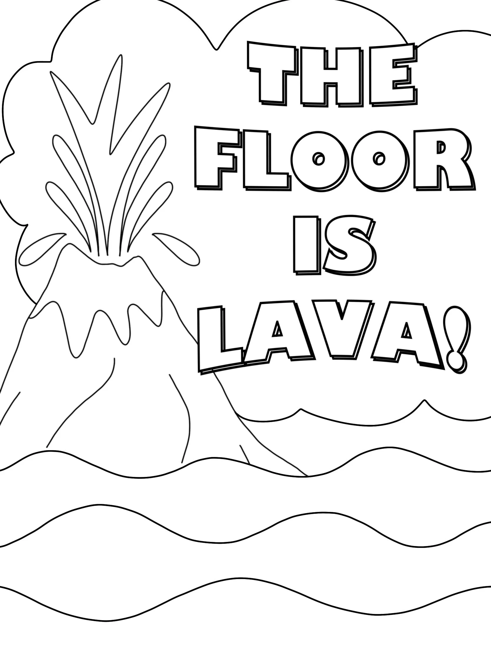 The Floor Is Lava
